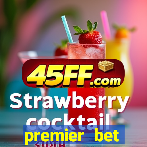 premier bet application download